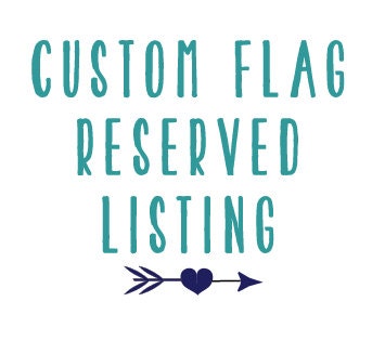 Custom Flags for Michelle 1-20 navy