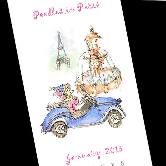 2013 Poodles in Paris Wall Calendar - Watercolor Paris Illustrations