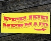 FeeGee Mermaid Sideshow Style Sign