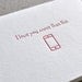Letterpress 'I love you more than my iphone' geek, cards with matching envelope
