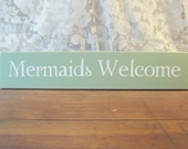 Mermaids Welcome Beach Cottage Wood Sign Turquoise