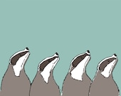 badger art print: word is spreading