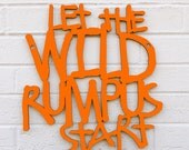 Let the Wild Rumpus Start (Maurice Sendak, Where the Wild Things Are)