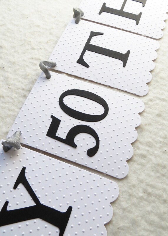 Happy 50th Banner Sign - Embossed Sm Dots - MADE TO ORDER - Birthday Party Banner Party Decoration Il_570xn