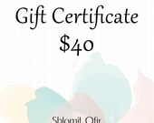 40 Gift Certificate