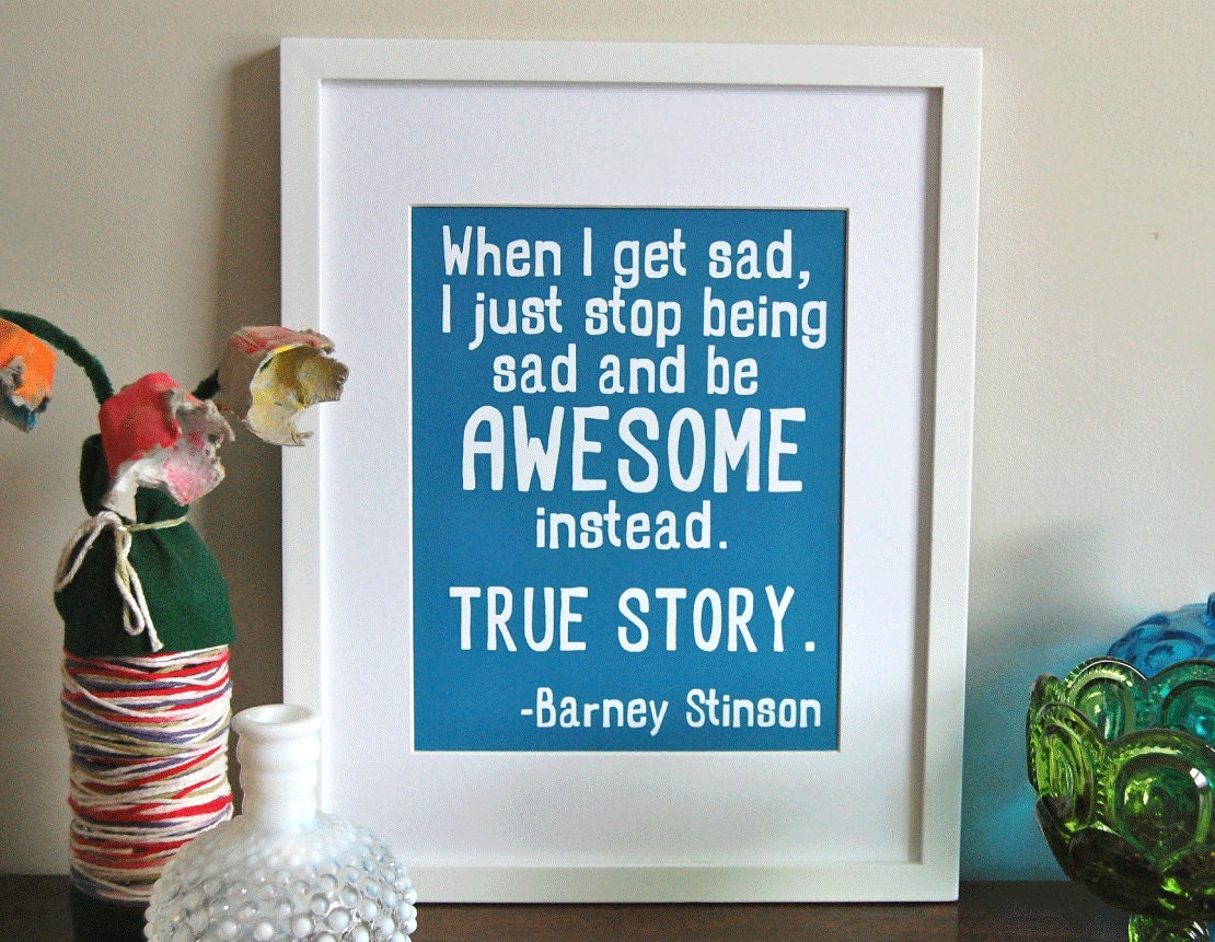 Awesome Typography Print, Awesome quote, Inspirational Print, Barney Stinson quote, 8 x 10 size print