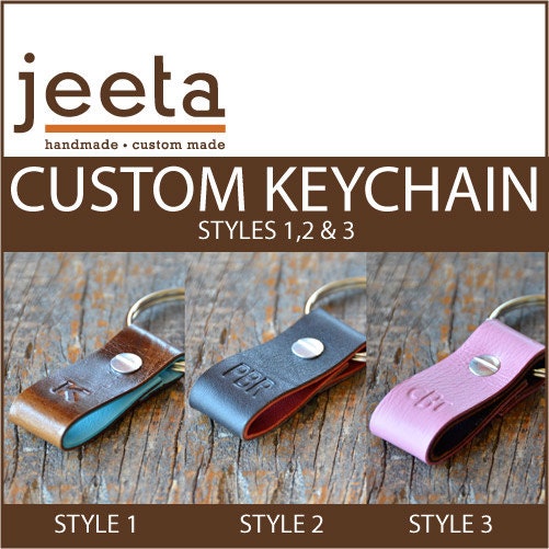 CUSTOM LEATHER KEYCHAIN  -   Style 1, 2 or 3