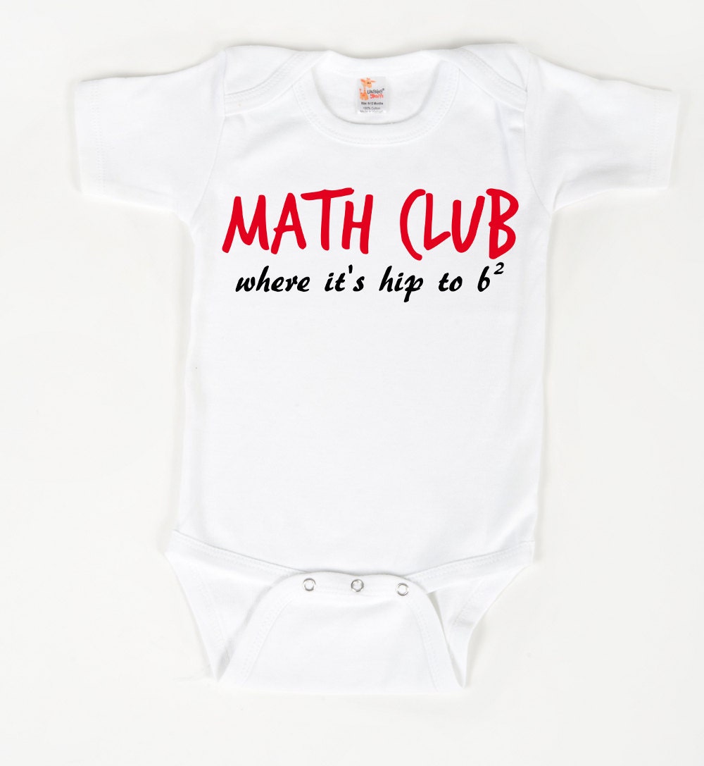 Math club onesie - where it's hip to b2
