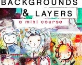 Mixed Media Art Class - Backgrounds and Layers - a mini mixed media painting course with Juliette Crane (Self-Paced, Instant Access)