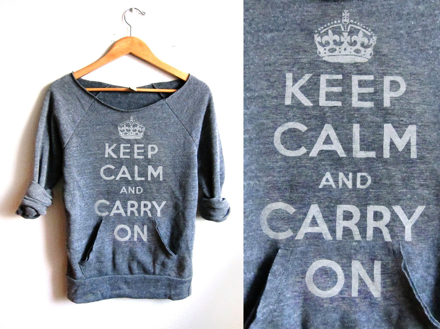 HAND STENCILED Deep Scoop Neck Heather Keep Calm and Carry On Sweatshirt in Ash Grey or Custom Pick Color - S M L XL