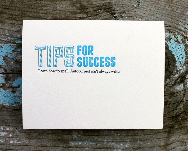 Tips for Success. Autocorrect. Letterpress Card