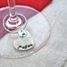 Wine Charm - 1 Custom Personalized Wine Marker - Up cycled Metal Eco Friendly