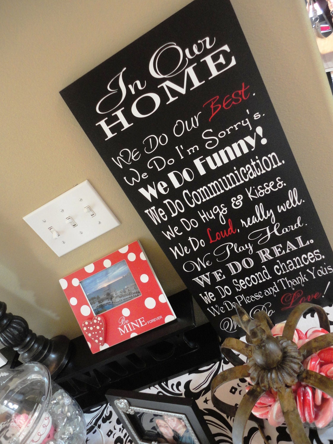 Typography Word Art, We Do Sign, In Our Home, In this Home We Do, House Rules, Family Rules, Lyrics, Music, Vows. 12 X 24 inches.