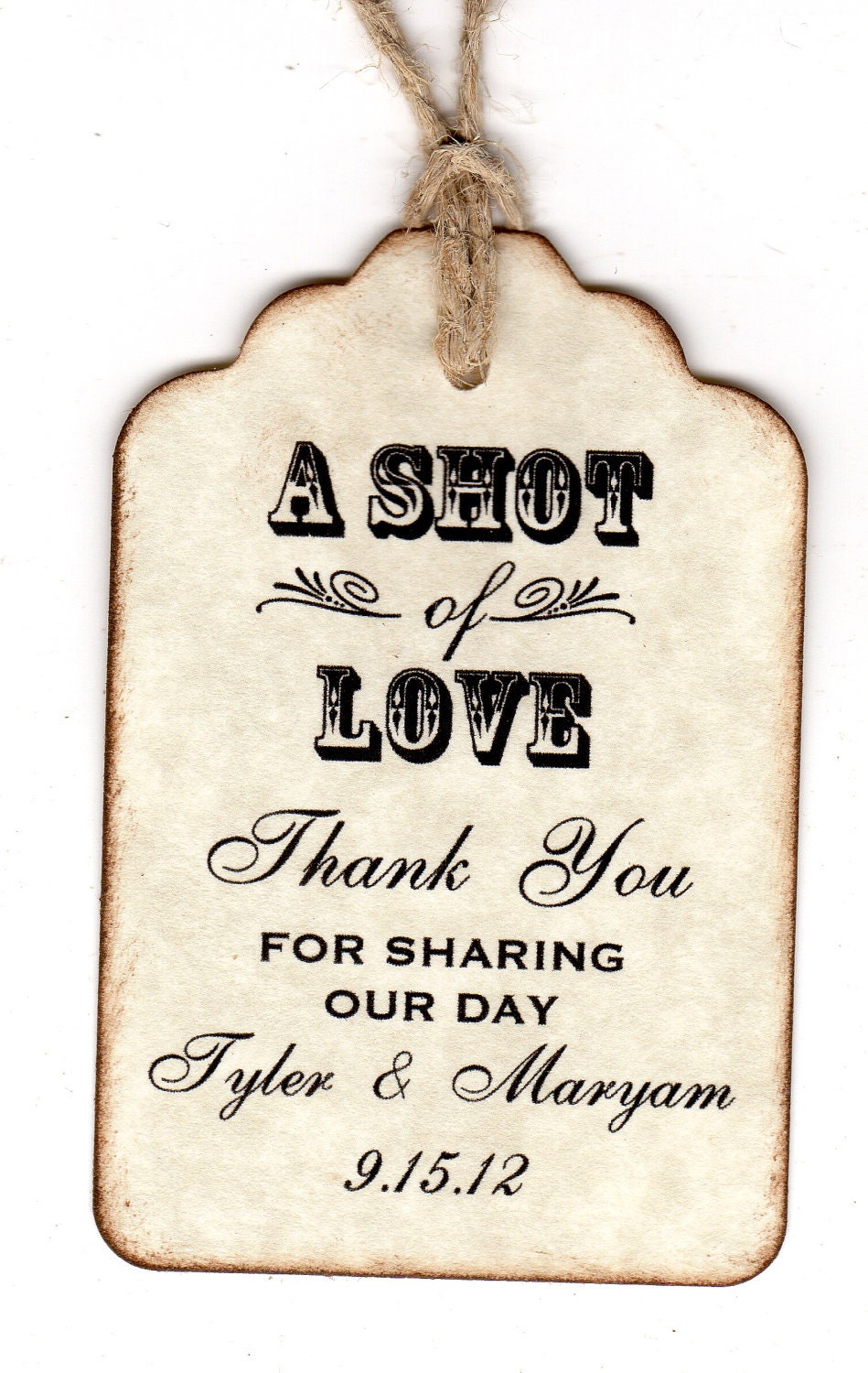 50 Personalized Shot Of Love Wedding Favor Tags / Place Cards / Thank You / Shot Glass Tags / Liquor Or Wine Bottle Labels - Vintage Style