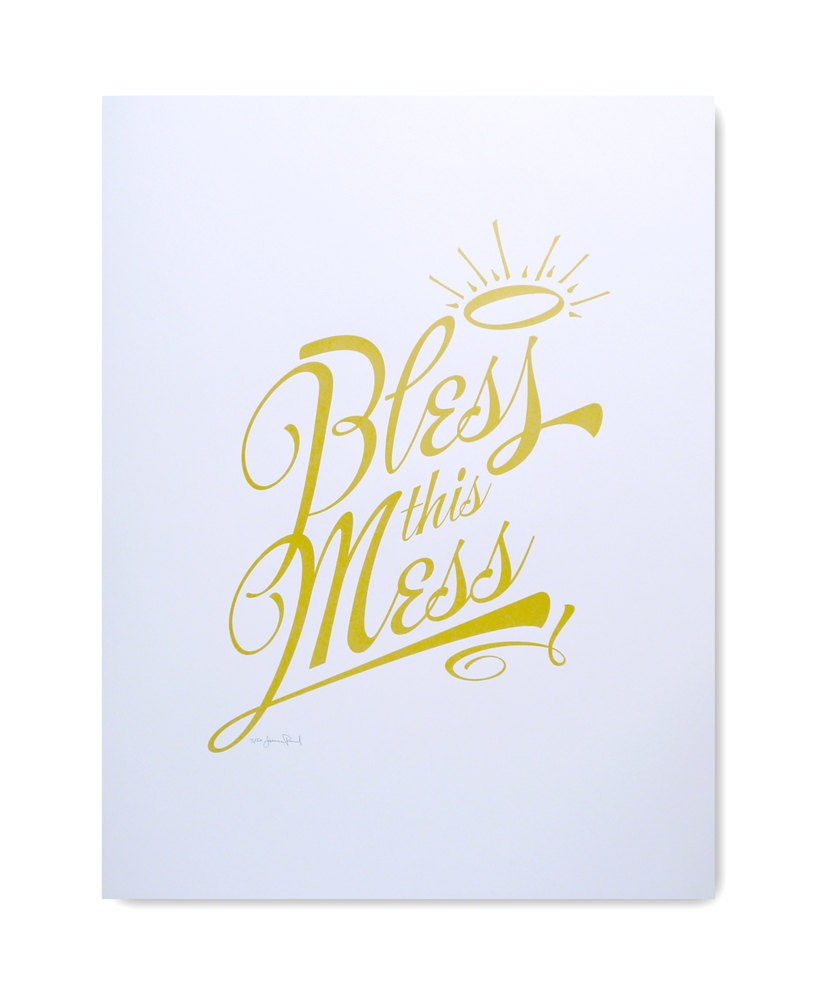 Bless this Mess