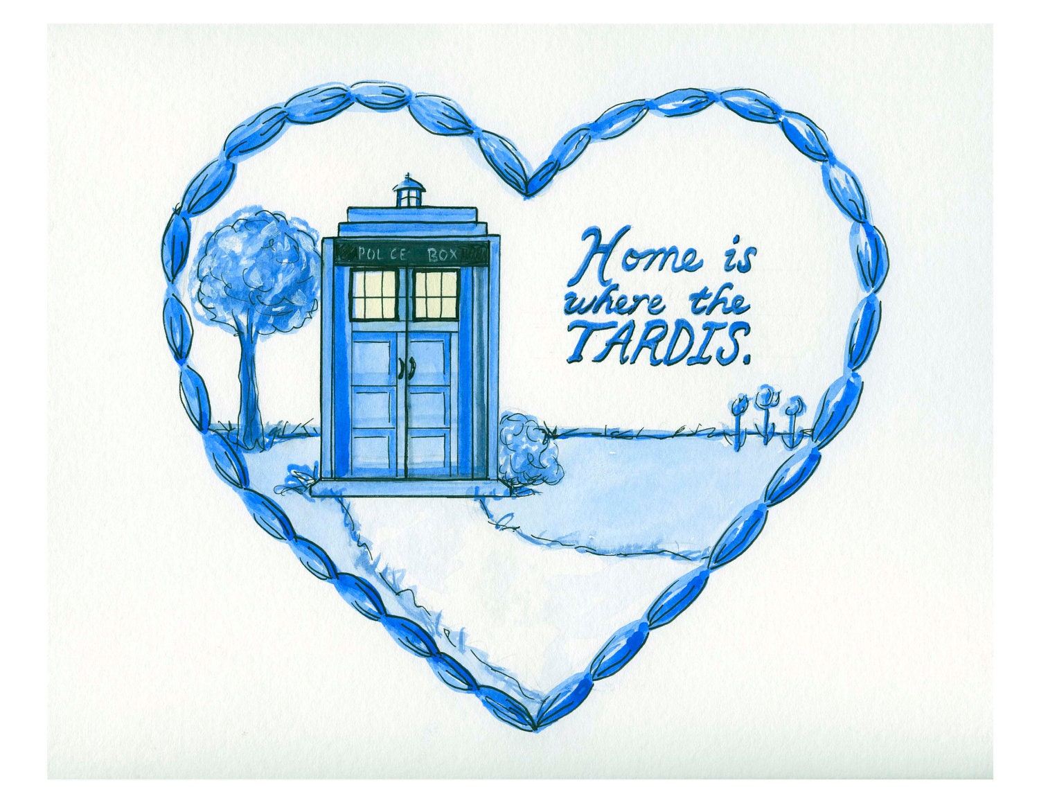 Home is where the TARDIS, 5x7 or 5x5 print