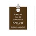 Kids Wall Art - Children's Art Print Poster, 8x10 Print, Brown, Woodland, Knight, Someday I'll Be Somebody's Knight In Shining Armour