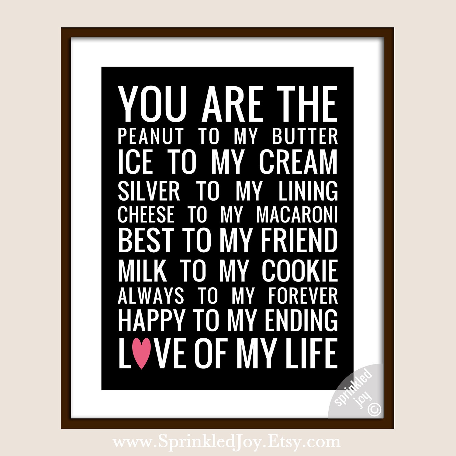 You Are The Peanut to My Butter - FULLY Customizable Colors and Text 8x10 Print - Others Sizes Available