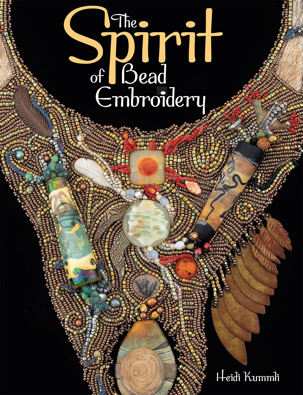 NEW BOOK The Spirit of Bead Embroidery