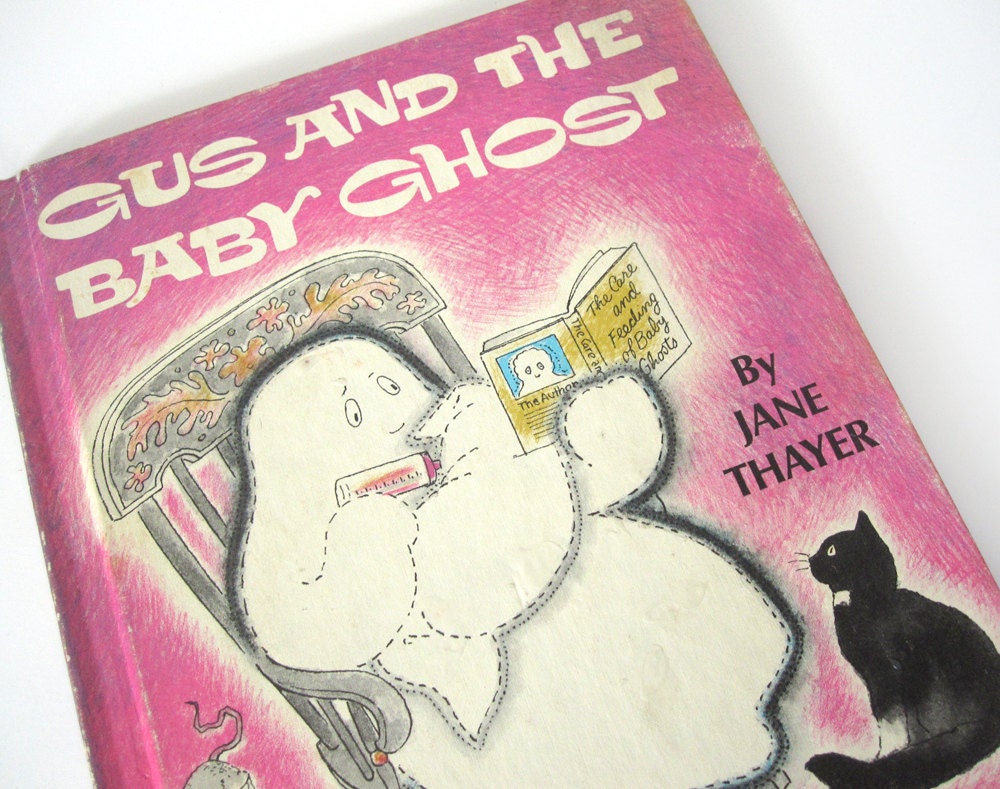Gus and the Baby Ghost, 1972 children's book by Jane Thayer and Seymour Fleishman, vintage, Gus the Ghost, Halloween