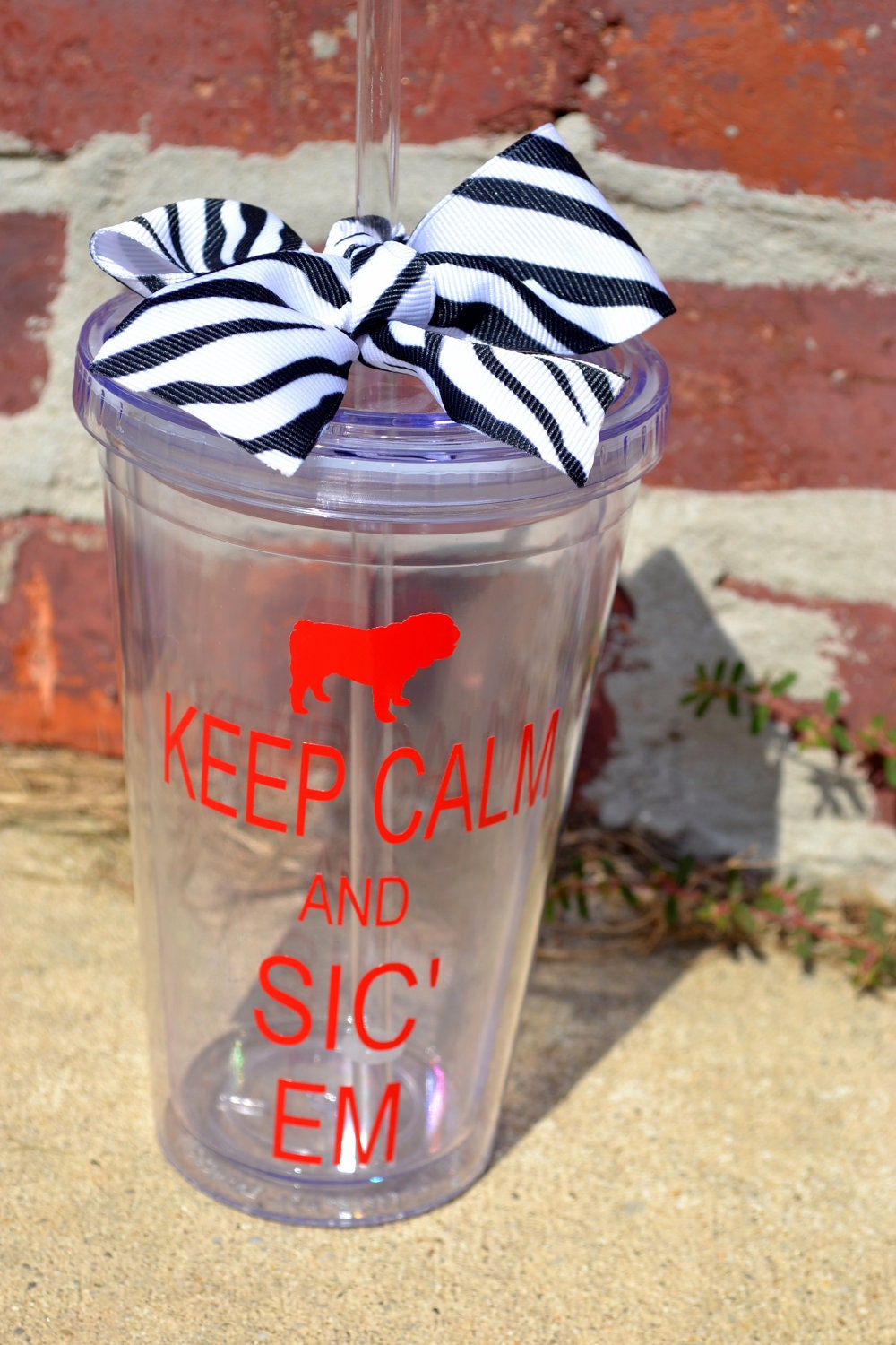 Keep Calm and Sic Em - 16oz - Tumbler cup with Lid & Straw