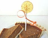 6 Pumpkin Pie Lollipops-Gourmet Artisan Candy-Hard Candy Suckers-Thanksgiving- Fall-Autumn