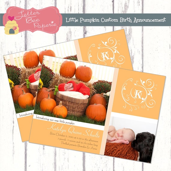 Little Pumpkin Custom Photo Birth Announcement for Baby Girl or Boy- Printable - You Pick Your Colors Il_570xn