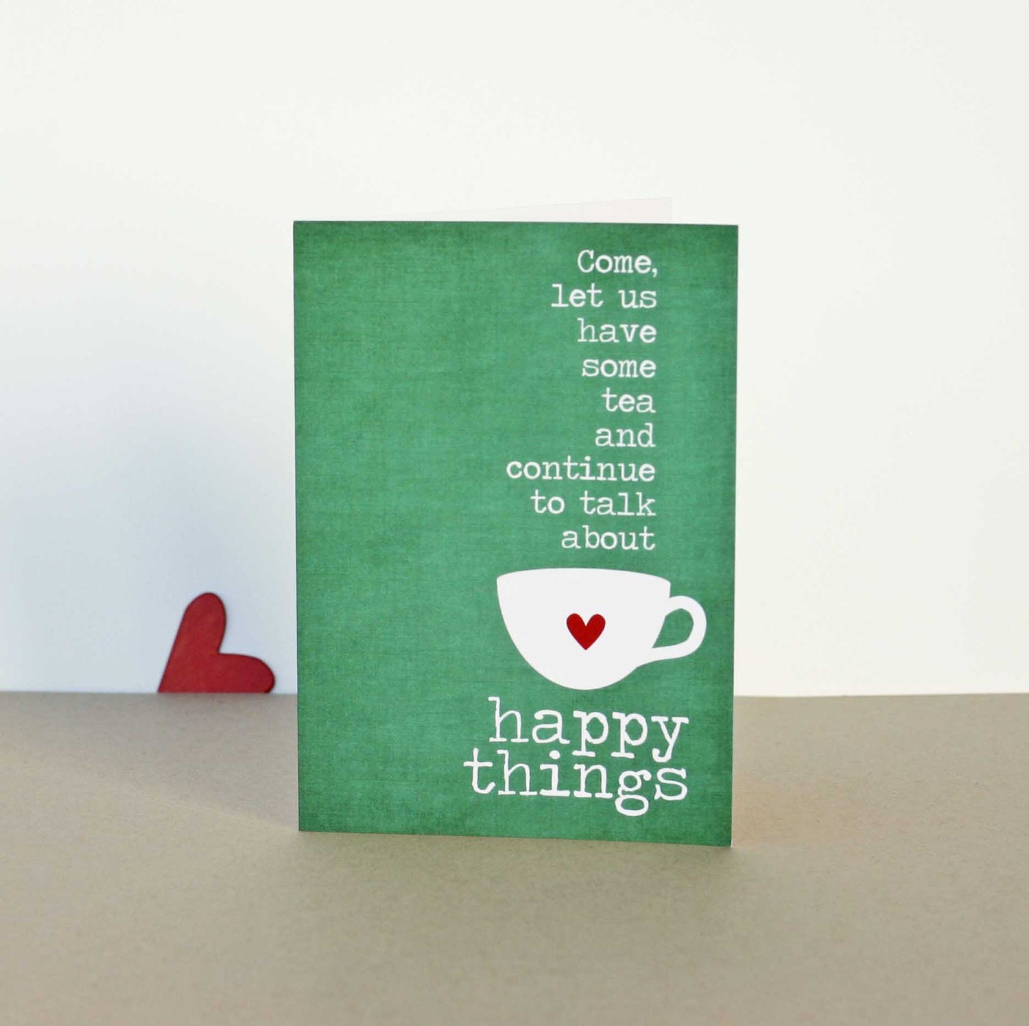 Tea and Happy Things Friendship Greeting Card - Peacock Teal Green Blue Emerald Pantone