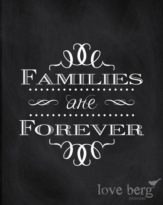 8x10" "Families are Forever" chalkboard style poster print