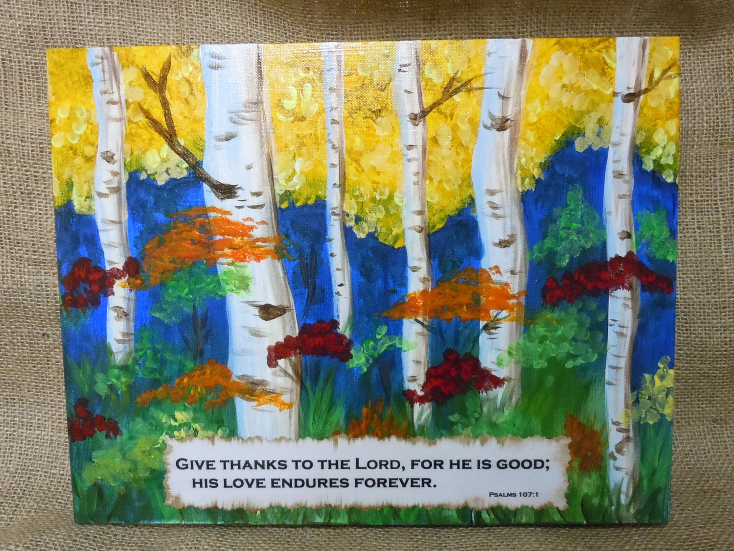 Birch Trees Painting with bright fall colors and "Give Thanks" scripture 11x14 canvas