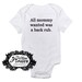 All Mommy Wanted Was A Back Rub Embroidered Baby Onesie - Choose Size and Color- Buy 3 Get 1 Free
