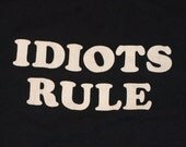 Vintage 80s 90s Black IDIOTS RULE T-Shirt Janes Addiction Tee Shirt Screen Stars