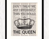 funny quote dictionary art TREAT Me LIKE a QUEEN typographic print book page typography art