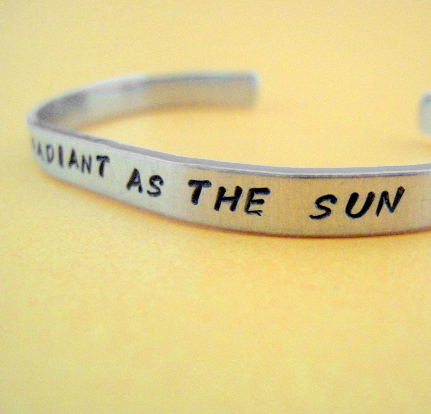 Hunger Games Inspired Bracelet - I Am As Radiant As The Sun - Hand Stamped Aluminum Cuff - customizable