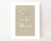 Thanksgiving Table Decor Thanksgiving Wall Art Blessed Art Print Hostess Gift 8x10 taupe gray