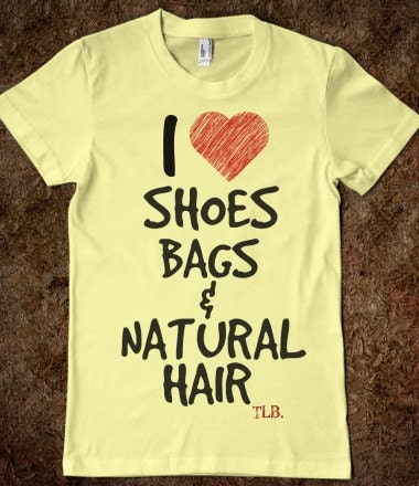 I heart shoe bags & natural hair
