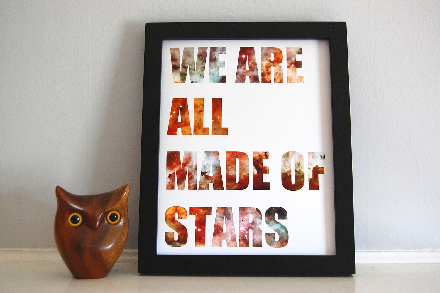 We Are All Made of Stars Fine Art Print Nebula Galaxies