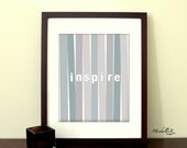 8"x10" Printable Art - "Inspire" in soft blue / greens, taupes and greys - Available as an Instant Download