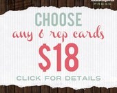 Choose any 6 Rep Cards