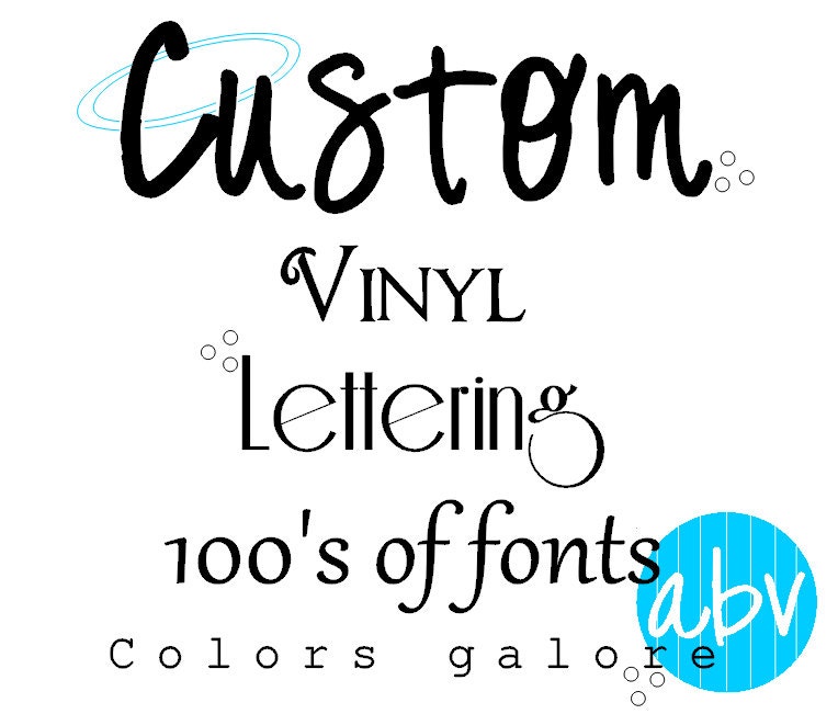 Custom Vinyl Lettering Small to Medium