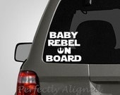 Star Wars inspired, "Baby Rebel On Board" vinyl decal - Car decal - Family decal - Baby on Board