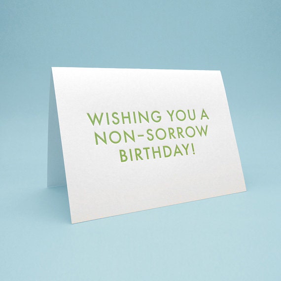 Funny Birthday Card & Envelope. 5x7 letterpress style. Cute Engrish Greeting Card. A non-sorrow birthday