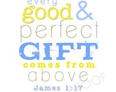 JAMES 1:17 - Digital File to Print Christian Nursery Scripture Subway Art Printable Baby Boy Room Decor - New Baby Shower Gift YELLOW & BLUE