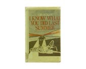 FREE SHIPPING - I Know What You Did Last Summer - Lois Duncan Vintage Teen Young Adult Novel 1973  - Sale