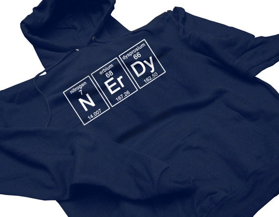Periodic NERDY Science Chemistry Funny Geekery Geek Nerd Humor Hoodie Mens Womens S-3XL