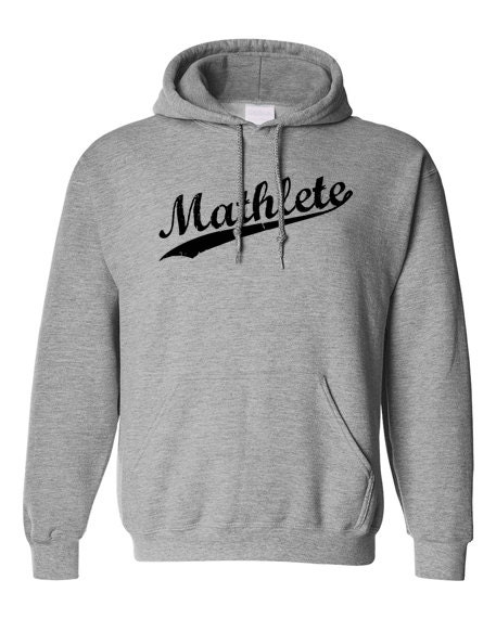 Mathlete Funny Geekery Math Geek Nerd Humor Hoodie Mens Womens S-3XL