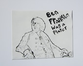 Ben Franklin was a player