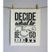 The Avett Brothers Lyrics - "Decide What To Be & Go Be It" - 8x10 Head Full of Doubt/Road Full of Promise Song Lyrics Print