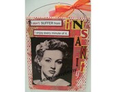 ART Insanity Collage Canvas  digital Mixed Media Assemblage Retro Lady Photo funny sarcastic humor quote