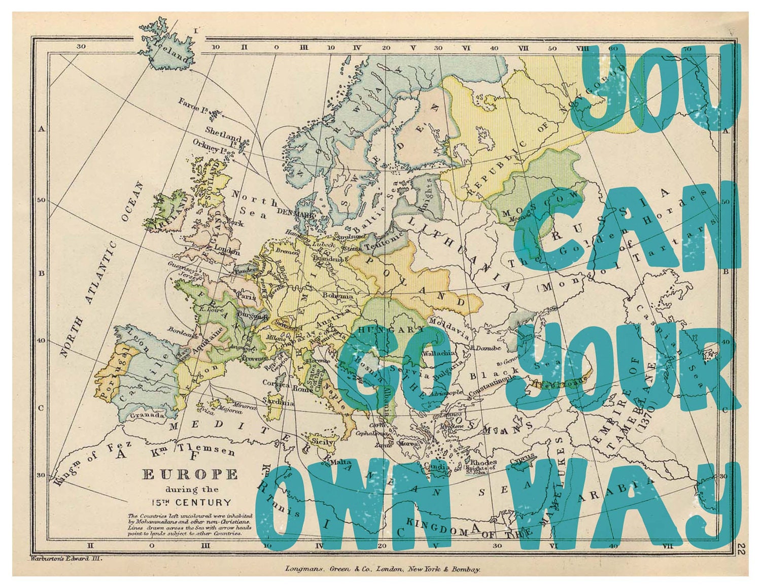 You can go your own way Map Art Print